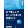 Repetitorium zur Investitionsrechnung