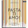 Pasta, ti amo!