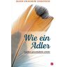 Wie ein Adler