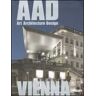 I. Llausnitzer Vienna. AAD. Art architecture design. Ediz. multilingue