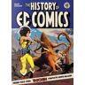 Grant Geissman The history of EC Comics
