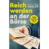 Reich werden an der Börse