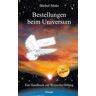 Bestellungen beim Universum