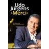 Udo Jürgens. »Merci«