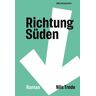 Richtung Süden