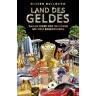 Land des Geldes