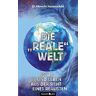 Die "reale" Welt