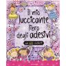 Il mio luccicante libro degli adesivi. Con adesivi