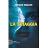 Megan Goldin La spiaggia