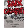 Dark graffiti