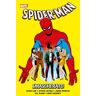 Stan Lee;Steve Ditko;John Jr. Romita Smascherato. Spider-Man. Vol. 1: Smascherato.