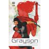 Tom King;Tim Seeley Grayson. Vol. 1