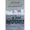 Michael Dibdin ... E poi muori