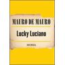 Mauro De Mauro Lucky Luciano