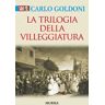 Carlo Goldoni Trilogia della villeggiatura