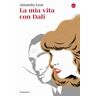 Amanda Lear La mia vita con Dalí