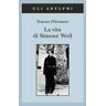 Simone Pétrement La vita di Simone Weil