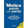 La mistica parola per parola