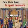 La sposa normanna