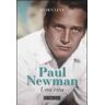 Shawn Levy Paul Newman. Una vita