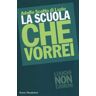 La scuola che vorrei