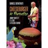 Daniele Benvenuti Cheeseburger in paradise. Jimmy Buffett e il suo 5 o'clock sound