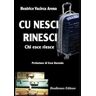 Beatrice Vacirca Arena Cu nesci rinesci (Chi esce riesce)