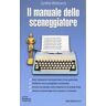 Cynthia Whitcomb Il manuale dello sceneggiatore