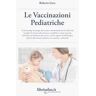 Roberto Gava Le vaccinazioni pediatriche