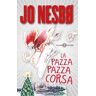 Jo Nesbø La pazza pazza corsa