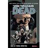 Non si torna indietro. The walking dead. Vol. 25