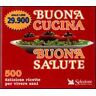 Buona cucina, buona salute