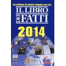 Il libro dei fatti 2014