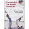 Ginnastica con il mio bambino. DVD