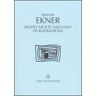 Reidar Ekner Dopo molte migliaia di radiazioni