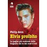 Elvis proibito