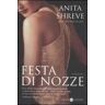 Anita Shreve Festa di nozze