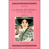 Angela Sarcina La signora del mattino. Con antologia dei «Mosconi» di Matilde Serao