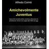 Alfredo Corinti Amichevolmente Juventus