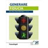 Generare fiducia