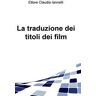 La traduzione dei titoli dei film