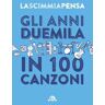 Gli anni 2000 in 100 canzoni