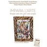 Impara l'arte. Terapia come arte, arte come terapia