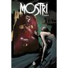 Mostri. Vol. 9