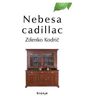 Nebesa cadillac