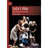 Lola’s War