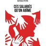 Ces salariés qu'on abîme