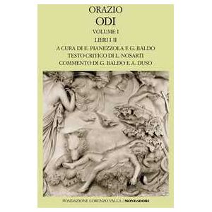 Quinto Orazio Flacco Odi. Testo latino a fronte. Vol. 1: Libri I-II Quinto Orazio Flacco Odi. Testo latino a fronte. Vol. 1: Libri I-II