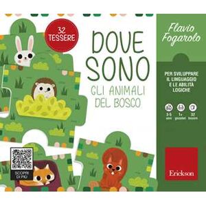 Flavio Fogarolo Dove sono gli animali del bosco Flavio Fogarolo Dove sono gli animali del bosco