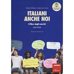 Eraldo Affinati;Anna Luce Lenzi Italiani anche noi. Il libro degli esercizi della scuola di Penny Wirton. Nuova ediz. Con aggiornamento online Eraldo Affinati;Anna Luce Lenzi Italiani anche noi. Il libro degli esercizi della scuola di Penny Wirton. Nuova ediz. Con aggiornamento online